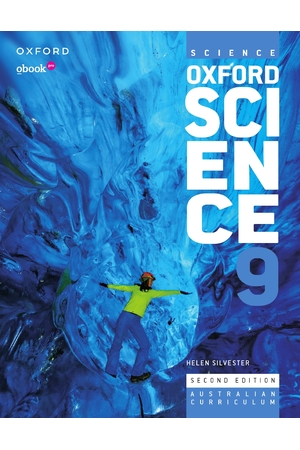 Oxford Science - Australian Curriculum Edition: Year 9 - Student Book +obook pros (Print & Digital)