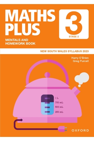 Maths Plus NSW Edition - Mentals & Homework Book: Year 3