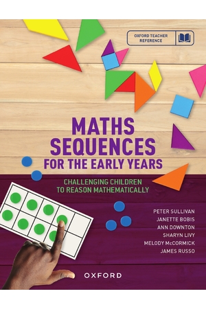 Maths Sequences for the Early Years: Challenging Children to Reason Mathematically