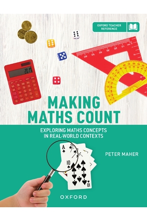 Making Maths Count: Exploring Maths Concepts in Real-World Contexts