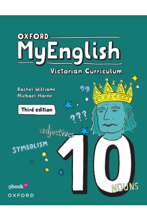 Oxford MyEnglish VIC Curriculum - Year 10 (Third Edition): Student Book +obook pro (Print & Digital)