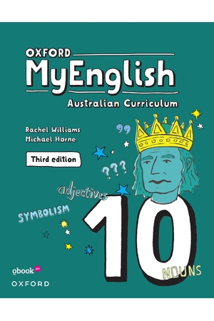 Oxford MyEnglish 10 Australian Curriculum - Third Edition: Student book + obook assess (Print & Digital)
