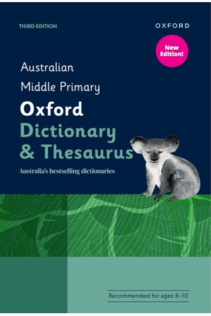 Australian Middle Primary Dictionary & Thesaurus (3rd Edition)