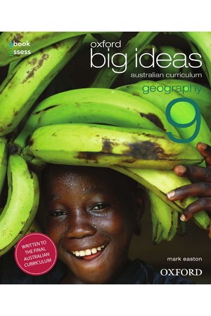 Oxford Big Ideas Geography - Australian Curriculum Edition: Year 9 - Student book + obook/assess (Print & Digital)
