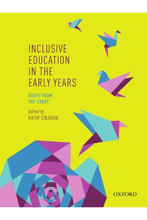 Inclusive Education in the Early Years: Right from the Start