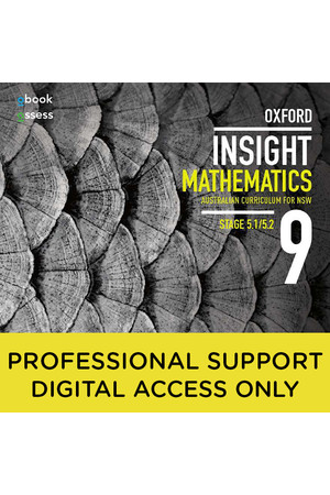 Oxford Insight Mathematics AC for NSW: Year 9 - Stage 5.1/5.2 Professional Support obook/assess (Digital Access Only)