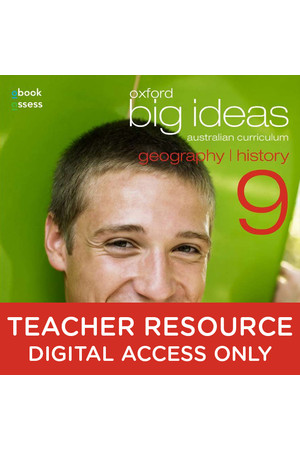 Oxford Big Ideas Geography/History AC - Year 9: Teacher obook/assess (Digital Access Only)