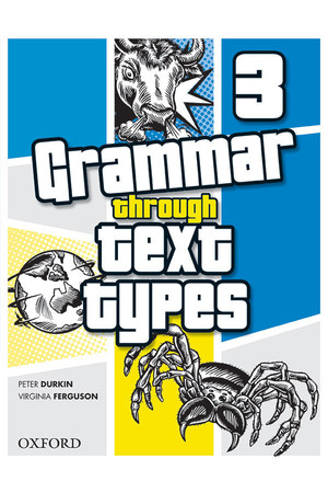 Grammar Through Text Types - Year 3