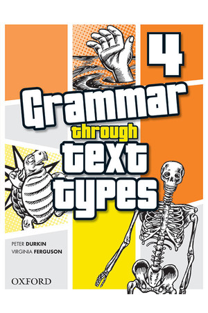 Grammar Through Text Types - Year 4