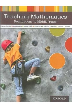 Teaching Mathematics - Foundations to Middle Years
