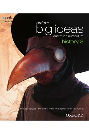 Oxford Big Ideas History - Australian Curriculum: Year 8 - Student Book + obook/assess (Print & Digital)