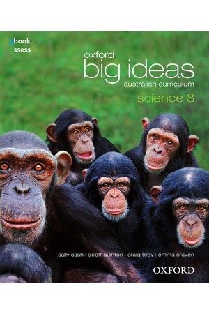 Oxford Big Ideas Science Australian Curriculum: Year 8 - Student Book + obook/assess (Print & Digital)
