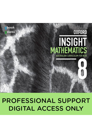 Oxford Insight Mathematics AC for NSW: Year 8 - Professional Support obook/assess (Digital Access Only)