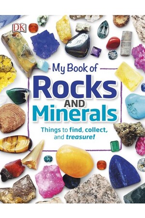 My Book of Rocks and Minerals