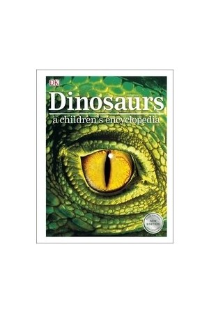 Dinosaurs - A Children's Encyclopedia
