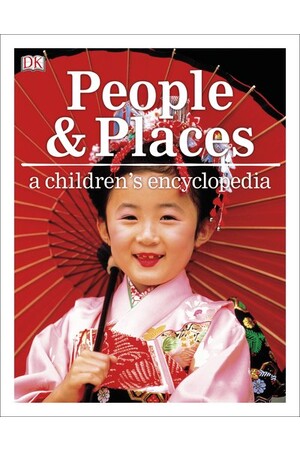 People and Places - A Children's Encyclopedia