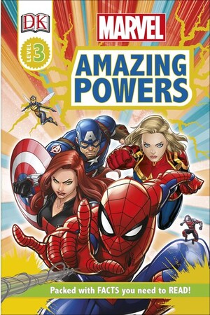 Marvel Amazing Powers - DK Reader Level 3