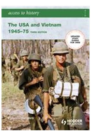 Access to History: The USA and Vietnam 1945-1975 (3rd Edition)
