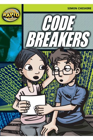 Rapid Reading: Code Breakers (Stage 6 Level 6A)