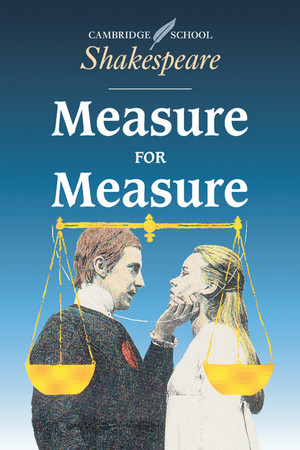 Cambridge School Shakespeare - Measure for Measure