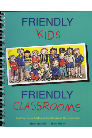 Friendly Kids, Friendly Classrooms