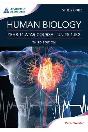 Year 11 ATAR Course Study Guide - Human Biology (Third Edition)