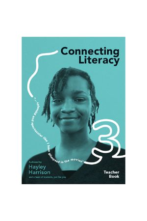 Connecting Literacy: Teacher Book 3