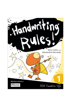 Handwriting Rules! - NSW Foundation Style: Year 1 (Second Edition)