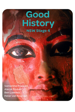 Good History NSW Stage 4 Student Book + Digital