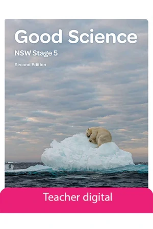 Good Science NSW Stage 5 2e Teacher Resource - Digital Only 