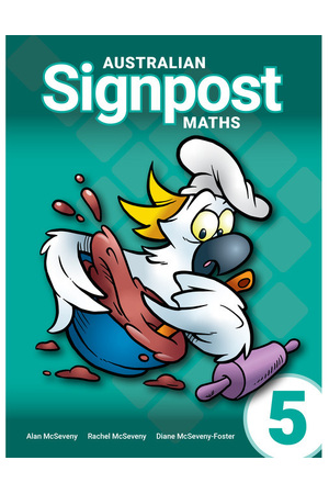 Australian Signpost Maths (Fourth Edition - AC 9.0) - Student Activity Book: Year 5