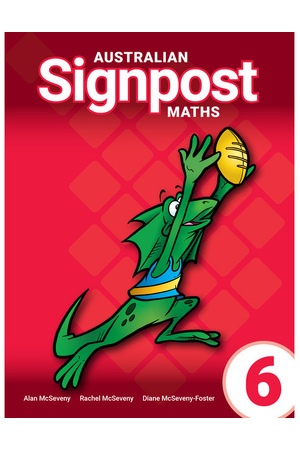 Australian Signpost Maths (Fourth Edition - AC 9.0) - Student Activity Book: Year 6