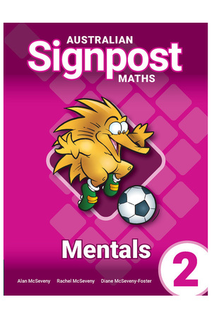 Australian Signpost Maths (Fourth Edition - AC 9.0) - Mentals Book: Year 2