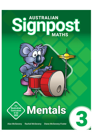 Australian Signpost Maths (Fourth Edition - AC 9.0) - Mentals Book: Year 3