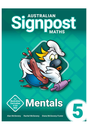 Australian Signpost Maths (Fourth Edition - AC 9.0) - Mentals Book: Year 5