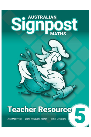 Australian Signpost Maths (Fourth Edition - AC 9.0) - Teacher's Book: Year 5 (Reader+ eBook - Digital Only)