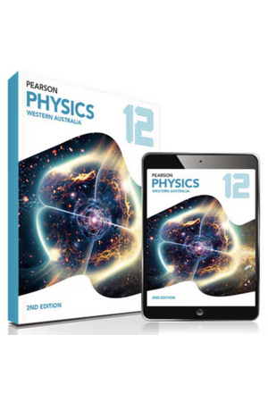 Pearson Physics 12 - Western Australia: Student Book & eBook - 2nd Edition