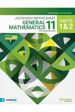 Jacaranda Maths Quest 11 - General Mathematics: Units 1 & 2 for Queensland eBookPLUS & Print + studyON (Print & Digital)