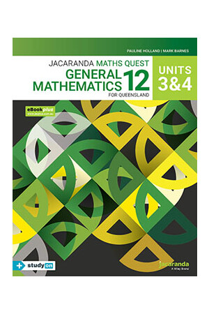 Jacaranda Maths Quest 12 - General Mathematics: Units 3 & 4 for Queensland eBookPLUS & Print + studyON (Print & Digital)