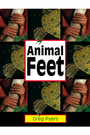 Rigby Literacy - Early Level 2: Animal Feet (Reading Level 6 / F&P Level D)