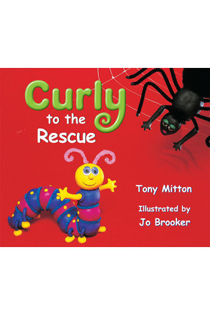 Rigby Literacy - Early Level 3: Curly to the Rescue (Reading Level 11 / F&P Level G)