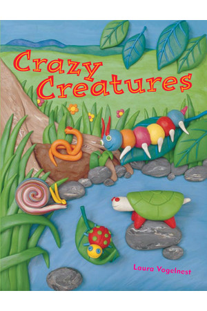 Rigby Literacy - Early Level 4: Crazy Creatures (Reading Level 13 / F&P Level H)