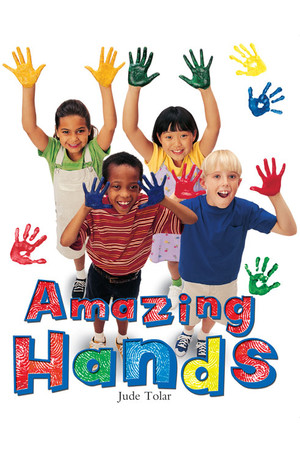 Rigby Literacy - Fluent Level 2: Amazing Hands (Reading Level 18 / F&P Level J)