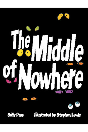 Rigby Literacy - Fluent Level 4: The Middle of Nowhere (Reading Level 26 / F&P Level Q)