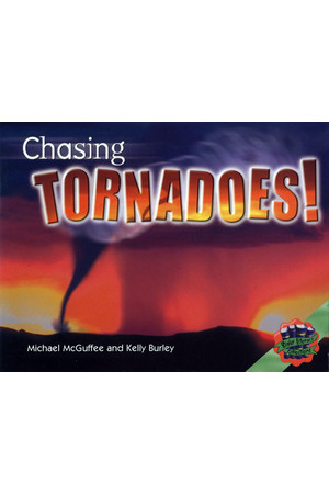 Rigby Literacy Collections - Level 3, Phase 2: Chasing Tornadoes! (Reading Level 29-30 / F&P Levels T-U)