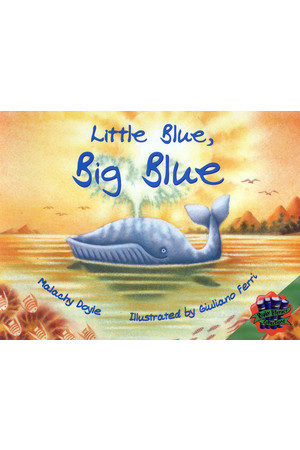 Rigby Literacy Collections - Level 3, Phase 1: Little Blue, Big Blue (Reading Level 25-28 / F&P Levels P-S)