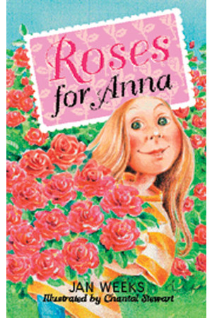 Rigby Literacy - Fluent Level 2: Roses for Anna (Reading Level 15-19 / F&P Level I-K)