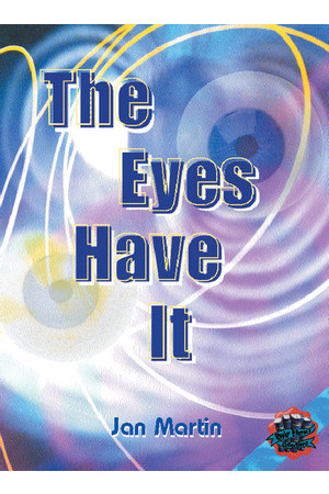 Rigby Literacy Collections - Level 5, Phase 8: The Eyes Have It (Reading Level 30+ / F&P Level V-Z)