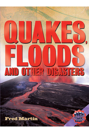 Rigby Literacy Collections - Level 6, Phase 12: Quakes, Floods and Other Disasters (Reading Level 30++ / F&P Level W-Z)
