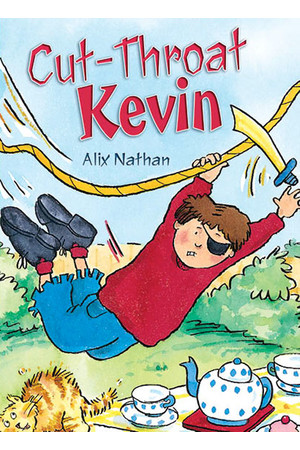 Rigby Literacy Collections (Take-Home Library) - Middle Primary: Cut-Throat Kevin (Reading Level 27 / F&P Level R)